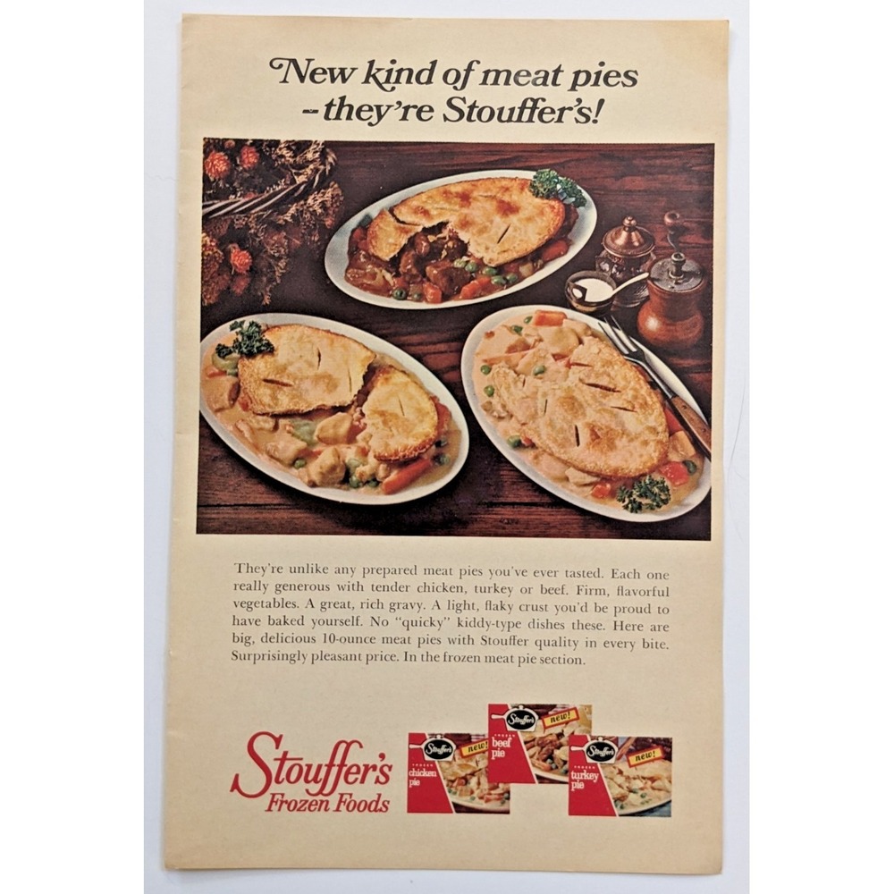 Stouffer's Frozen‎ Foods Vintage 1960s Print Ad Chicken Turkey Beef Meat Pies 8"